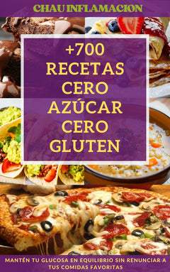 +700 Recetas CERO Azúcar CERO Gluten